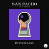 In Your Mind - San Pacho&Notelle
