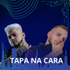 TAPA NA CARA (Explicit) - dj pertubado&DAMASO