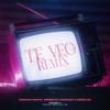 Te Veo Remix (feat. Huguet) (Explicit) - Amaak&Rafa Arrieta&Kidd Louis&Huguet