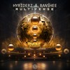 Multiverse (Original Mix) - Hyriderz&Banshee