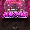 Slide Transferência Anomalia (Explicit) - DJ Shadow ZN&Mc Vick&DJ MENOR C15&Authentic Records