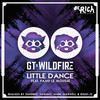 Little Dance feat. Pamp Le Mousse (Mark Maxwell Remix) - GT&Wildfire&Pamp Le Mousse