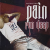 Pain Run Deep (Explicit) - Datwayjulio