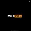 MOod swINGS - ADY KRIZ