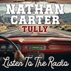 Listen To The Radio - Nathan Carter&Tully