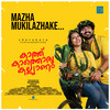 MAZHAMUKILAZHAKE - Arvind Venugopal&SEBASTIAN OTTAMASSERRY