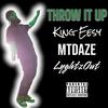 THROW IT UP (feat. King EeSy, MT Daze & LyghtzOut) (Explicit) - TaKeOvaFamily&King EeSy&MT Daze&LyghtzOut