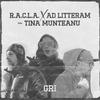 Gri (feat. Ad Litteram & Tina Munteanu) (Explicit) - R.A.C.L.A.&Ad Litteram&Tina Munteanu