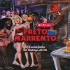 PRETO MARRENTO (Explicit) - Dj Laranjinha