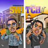 Switch It - Rubberband O.G.&42 Dugg