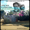 Jah Can Count On I - Little Roy&Lutan Fyah&Zion I Kings