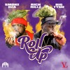 Roll Up (Explicit) - Rich Rillz&Smoke DZA&Big Tyme