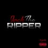 JACK THE RIPPER. (Explicit) - Bryzk