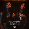 Calm Down (SKAN Remix) - Skan&Krewella