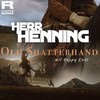 Old Shatterhand mit Happy End - Herr Henning