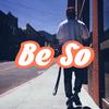 Be So (Prod. By Yinu Boy) (其他) - St.B