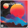 On My Way - Jay Hardway