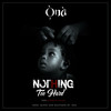 Nothing - Ona