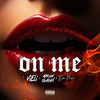 On Me (Explicit) - VIELI&Da Nivo&Adrian Swish