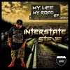 Fast Life (Explicit) - Interstate Steve&Gamed Up