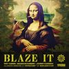 Blaze It - Trip-Tamine&Brandon Hombre&Johnny Carrera