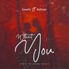 Without You (Explicit) - Geediz&Kidman&Skypa beatz