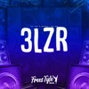 3lzr (Explicit) - DjLzr o Brabo&MC Bm&FreesTyle Sounds