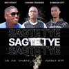 SAGTE TYE (feat. Mr Tapout & Chesray Saggies) - Kumkani&Mr TapOut&Chesray Saggies