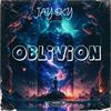 OBLIVION (feat. Bill Medley & John Waite) (Explicit) - Jay Sky&Bill Medley&John Waite