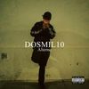 Dosmil10 (Explicit) - Alterno