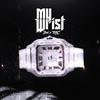 My Wrist (Explicit) - Jovi&RKC