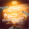 De 4 No Barraco (Explicit) - Dj Alex BNH&Mc Lekão&Mc Dablio
