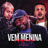 Vem Menina Fofoqueira (Explicit) - Mc Colibri&DJ Lg do Sf&Mc Magrinho
