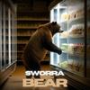 BEAR - Sworra