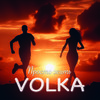 Просто жить - Volka