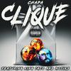 Clique (feat. Motiks & Chapa) (Explicit) - King Taco&Motiks&Chapa