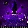 Giant Squiddim (Bandlez Remix) - Bandlez&MONXX&heRobust