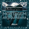 Montagem Anti (Explicit) - Dj Vtr Original&Mc Magrinho&MC K20