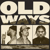 Old Ways - Jay Manwell&Caleb Gordon