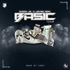 Basic (feat. Duron Jr) (Explicit) - Javier Isak&Duron Jr