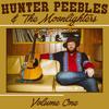 Light of Yesterday - Hunter Peebles&The Moonlighters