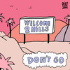 Don't Go - Welcome2hills