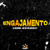 Engajamento (Explicit) - Dj Medinna&MC MT&MC Breno 011