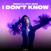 I Don't Know - Regan Lili&Sara