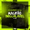 Magrão inigualavel (Explicit) - Mc Magrinho&MC GW&DJ Gedai