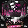 GET DOWN - Fr3ak P4rty