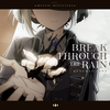 Break through the Rain - 苏逸_Suyi&大门E