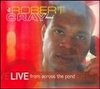 The One In The Middle - Robert Cray