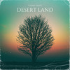 Desert Land - Cosmic Wave