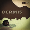 Dermis (Explicit) - BHP